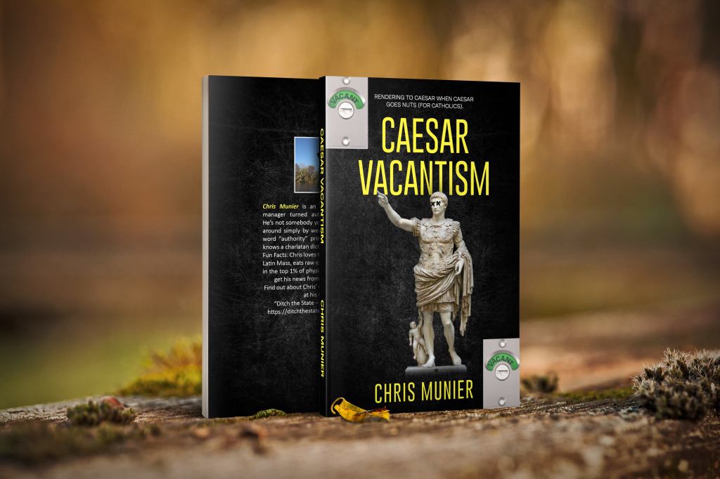 My book: Caesar Vacantism.